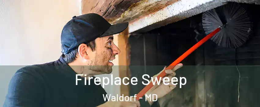  Fireplace Sweep Waldorf - MD