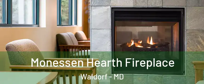  Monessen Hearth Fireplace Waldorf - MD