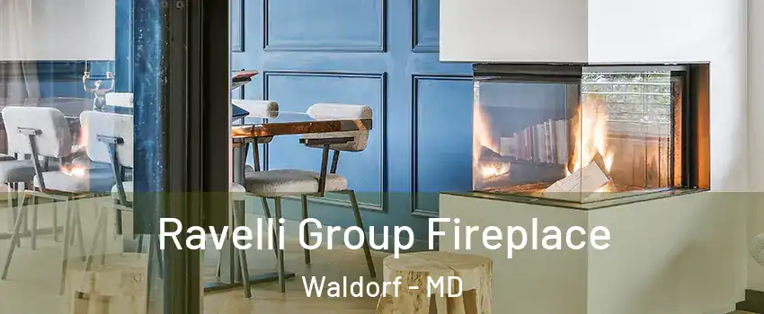  Ravelli Group Fireplace Waldorf - MD